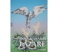 Sans hasard Lazare - Marc-Henri Cassagne - Complicites Eds - broché - Roman