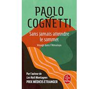 Sans jamais atteindre le sommet