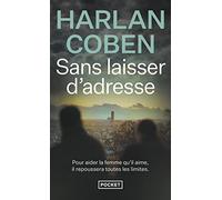 Sans laisser d'adresse