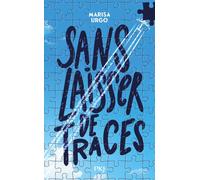 Sans laisser de traces - Marisa Urgo - Pocket Jeunesse - broché - Roman adolescent