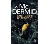 Sans laisser de traces - Val McDermid - J'ai Lu - broché - Roman