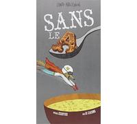 Kris Di Giacomo – Sans le a : L'anti-abécédaire – Album jeunesse dès 3 ans – Cartonné