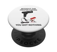 sans Le Bon Timing, Vous n'avez Rien Garagiste mécanicien PopSockets PopGrip Adhésif