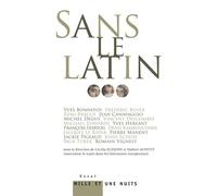 Sans le latin... - Cécilia Suzzoni - Mille Et Une Nuits - broché - Essai
