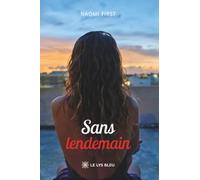 Sans lendemain