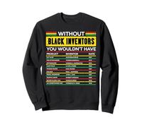 sans Les inventeurs Noirs Mois de l'histoire Africaine Hommes, Femmes, Enfants Sweatshirt