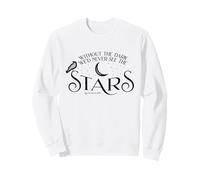 sans l'obscurité, Nous ne verrions jamais Les étoiles Raven Sweatshirt