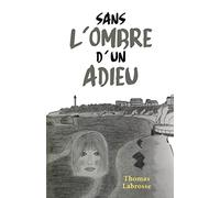 Sans l'ombre d'un adieu