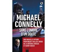 Sans l'ombre d'un doute Michael Connelly (Auteur)