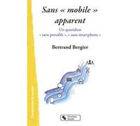 Sans « mobile » apparent Bertrand Bernier (Auteur)