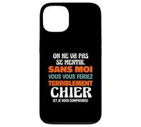 sans Moi Vous Vous Feriez Terriblement Chier Humour Bureau Coque pour iPhone 13