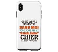 sans Moi Vous Vous Feriez Terriblement Chier Humour Bureau Coque pour iPhone XS Max