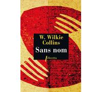 Sans nom - Wilkie Collins - Phebus - Poche - Roman