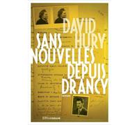 Sans Nouvelles Depuis Drancy