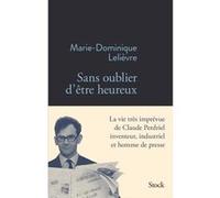 Sans oublier d'être heureux Marie-Dominique Lelièvre (Auteur)