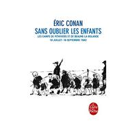 Sans oublier les enfants: Les camps de Pithiviers et de Beaune-la Rotonde 19/07- 16/09 1942