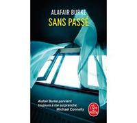 Sans passé Alafair Burke (Auteur)