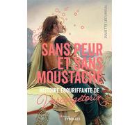 Sans peur et sans moustache Histoire ébouriffante de Vercingétorix - Juliette Lécureuil - Eyrolles - broché - Roman