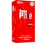 Sans Pitié