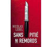 Sans pitié, ni remords
