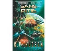 Sans Pitié: Une Aventure Épique de Space Opera