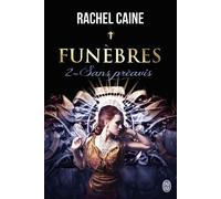 Sans préavis Funèbres - Rachel Caine - J'ai Lu - Poche - Roman