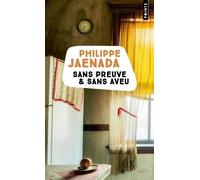 Sans Preuve & Sans Aveu