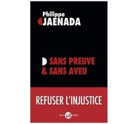 Sans Preuve & Sans Aveu
