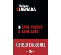 Sans Preuve & Sans Aveu