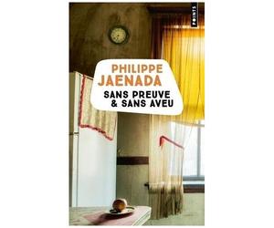 Sans Preuve & Sans Aveu