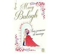 Sans promesse de mariage - Mary Balogh - J'ai Lu - Poche - Roman