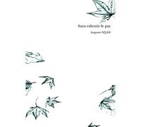 Sans Ralentir Le Pas