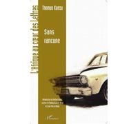 Sans rancune - Thomas Kanza - L'harmattan - broché - Roman