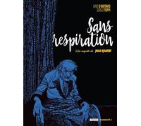 Sans respiration - Gino D'Antonio - Fordis Books And Pictures - relié - Bande dessinée