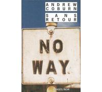 Sans retour - Andrew Coburn - Rivages - Poche - Roman