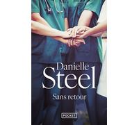 Sans retour - Danielle Steel - Pocket - Poche - Roman