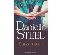 Sans retour - Danielle Steel - Presses De La Cite - broché - Roman