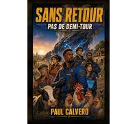Sans Retour: Pas de demi-tour