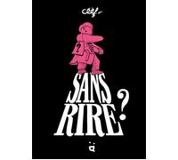 Sans rire ?