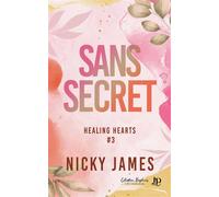Sans secret - Nicky James - Juno Publishing - broché - Récit