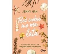 Sans toi il n'y a pas d'été Summer Volume 2 - Jenny Han (Buch auf Polnisch)