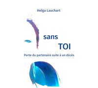 sans TOI: Perte du partenaire suite à un décès