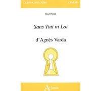 Sans toit ni loi d'Agnès Varda