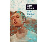 Sans toucher terre - Antti Rönkä - Rivages - Poche - Roman