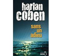 Harlan Coben – Sans un adieu – Roman – Broché – Belfond