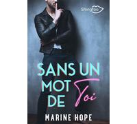 Sans un Mot de Toi - Marine Hope - Shingfoo - broché - Roman