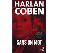 Sans un mot - désormais une série Netflix