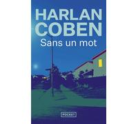 Sans un mot - Harlan Coben - Pocket - Poche - Roman