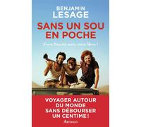 Sans un sou en poche - Benjamin Lesage - Arthaud - broché - Guide