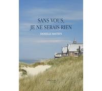 Sans vous, je ne serais rien